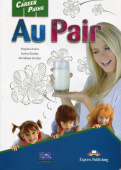 Career Paths: Au Pair Student's Book with digibooks купить