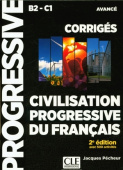 Civilisation Progressive du francais - nouvelle edition : Corriges avanc\e купить