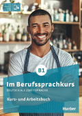 Im Berufssprachkurs B1 Kurs- und Arbeitsbuch plus interaktive Version купить