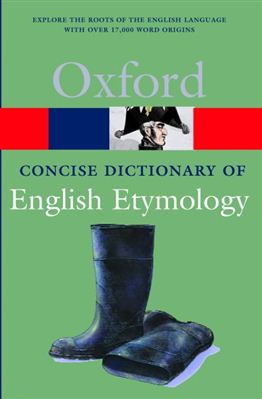 The Concise Oxford Dictionary of English Etymology (Oxford Paperback Reference) купить