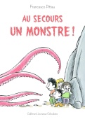 Au secours, un monstre ! купить