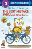 Step into Reading 3: Best Mistake Ever! and Other Stories купить