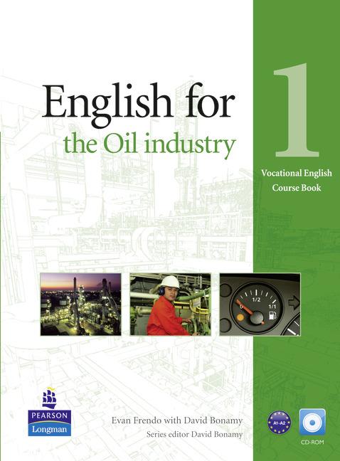 Vocational English Level 1 (Elementary) English for the Oil Industry Coursebook (with CD-ROM) купить