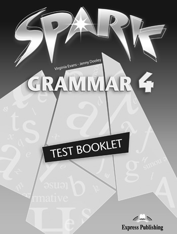 Spark 4 (Monstertrackers) Grammar Test Booklet - for Spark 4 купить