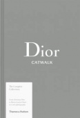 Dior Catwalk: The Complete Collections купить