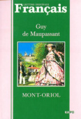 Г. де Мопассан. Монт-Ориоль / Mont-Oriol купить