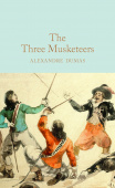 Macmillan Collector's Library: Dumas Alexandre. Three Musketeers, the (HB) купить