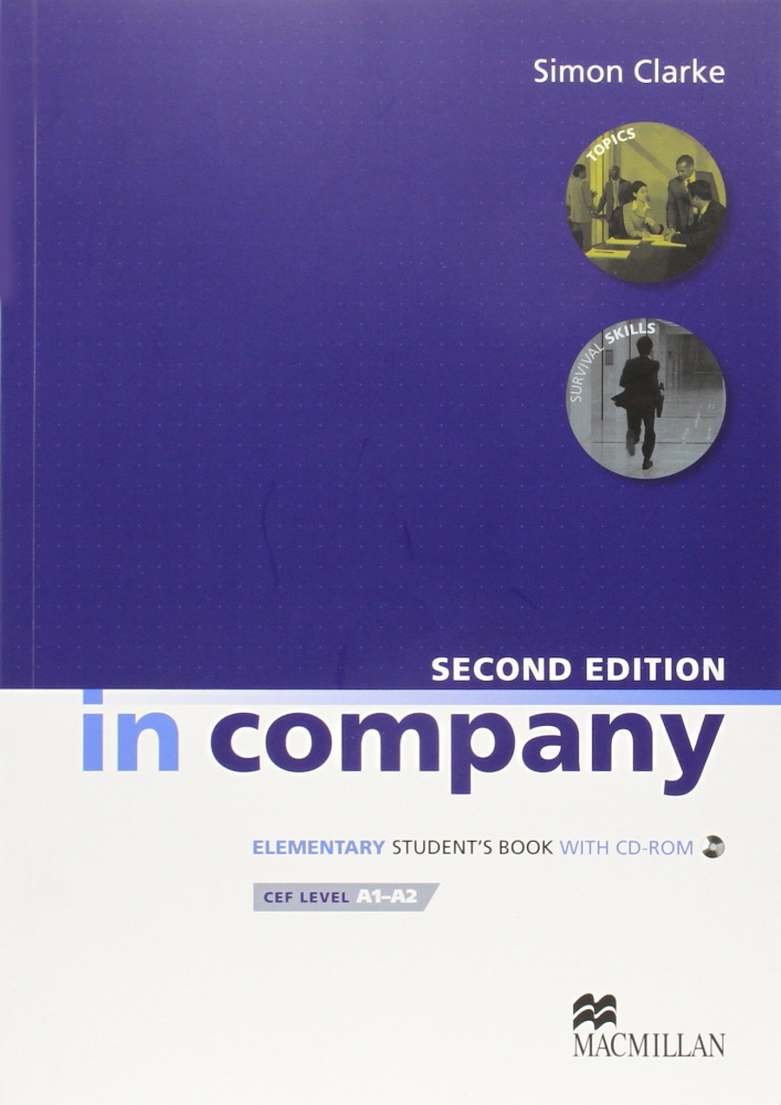 In Company (Second Edition) Elementary Student`s Book (+CD) купить