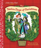 Twelve Days of Christmas (Little Golden Book)  HB купить