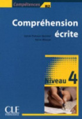 Comprehension ecrite: 4 - B2 - Livre купить