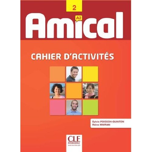 Amical - Niveau 2 - A2 - Cahier d'activites + CD audio купить
