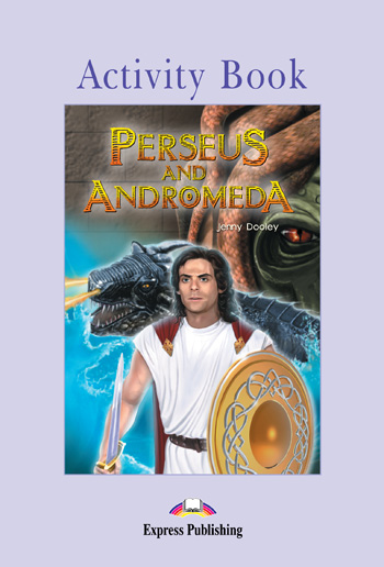Graded Readers Level 2  Perseus and Andromeda Activity Book купить