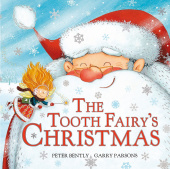 Bently Peter. Tooth Fairy Christmas  (PB) illustr. купить