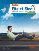 Vite et bien 2eme edition 1 - Livre + CD audio + corriges купить