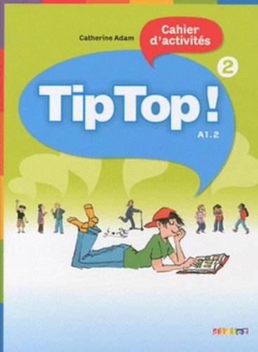 Tip Top! 2 Cahier d'activities купить