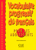 Vocabulaire Progressif du francais pour les adolescents - Livre de l'eleve - Niveau intermediaire купить