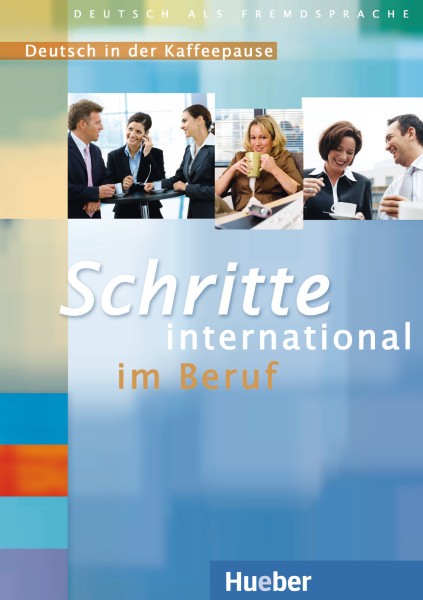 Schritte international im Beruf 3-6 - Deutsch in der Kaffeepause - 2 Audio-CDs mit Transkriptionen купить