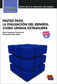 Pautas para la Evaluación del espanol como lengua extranjera Libro + extension digital купить