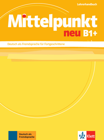 Mittelpunkt neu B1+ Lehrerhandbuch купить