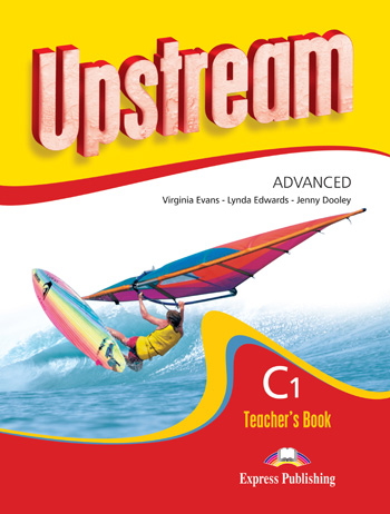 Upstream Advanced C1 Revised Edition Teacher's Book купить