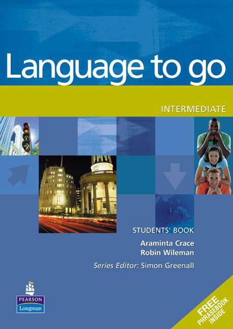 Language to go Intermediate Students' Book with Phrasebook купить