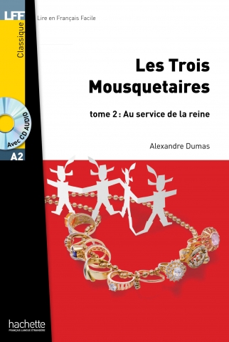 LFF A2 - Les Trois Mousquetaires, t. 2 + CD audio MP3 купить
