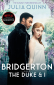 Bridgerton: The Duke and I (Bridgertons Book 1) : The Sunday Times bestselling inspiration for the Netflix Original Series Bridgerton купить