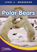 World Windows: National Geographic Readers Science 2: Polar Bears Workbook купить