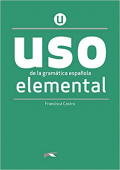 USO de la gramática española Elemental (Nueva edición) купить