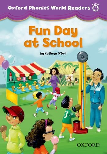 Oxford Phonics World Readers 4 Fun Day at School купить