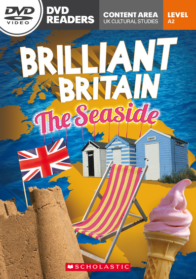 Scholastic DVD Readers Level 2: Brilliant Britain: The Seaside with DVD купить