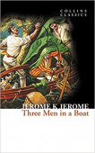 Collins Classics: Jerome Jerome K.. Three Men in a Boat купить