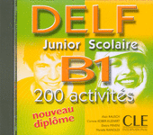 Nouveau DELF Junior & Scolaire B1 - CD audio - 200 activites купить