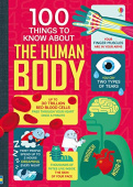 100 Things To Know About the Human Body купить