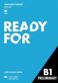 Ready for B1 Preliminary 4th Edition Teacher's Book with Teacher's App купить