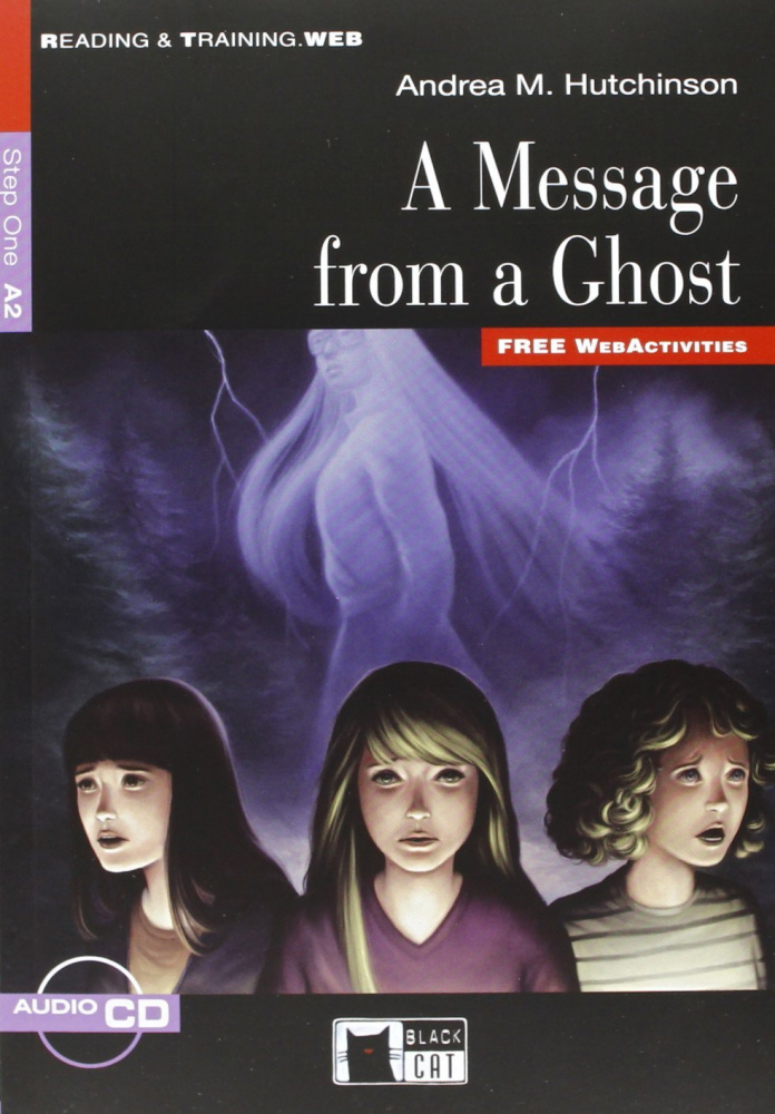 Reading & Training Step 1: A Message from a Ghost + Audio CD купить