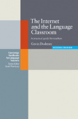 The Internet and the Language Classroom: A Practical Guide for Teachers купить