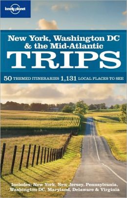 New York Washington DC & the Mid-Atlantic Trips (Regional Travel Guide) купить