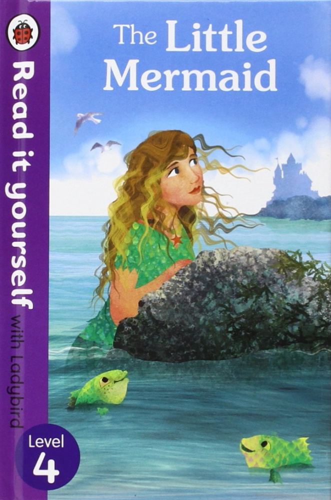 Ladybird Read It Yourself Level 4: Little Mermaid купить