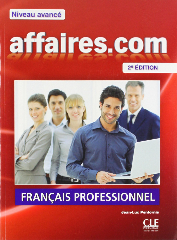 Affaires.com niveau avance - 2eme edition - Livre de l'eleve + DVD-Rom купить