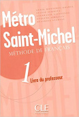 Metro Saint - Michel 1 Livre du professeur купить