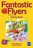 Delta Fantastic Flyers 2nd edition: Activity Book купить