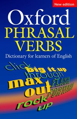 Oxford Phrasal Verbs Dictionary for learners of English (Second Edition) купить