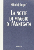 La notte di maggio o l'annegata купить