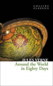 Collins Classics: Verne Jules. Around the World in Eighty Days купить