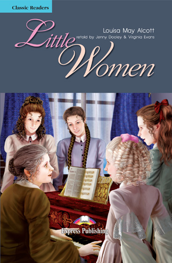 Classic Readers Level 4 Little Women купить