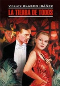 Ибаньес Б. La Tierra de Todos / Соблазнительница купить