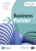 Business Partner A2+ Student's Book with Digital Resources & Basic MyEnglishLab Pack купить