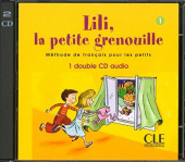 Lili, la petite grenouille 1 - CD audio collectif купить