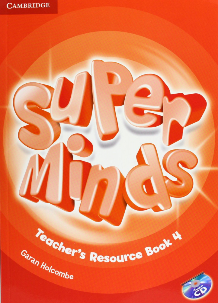 Super Minds Level 4 Teacher's Resource Book with Audio CD купить